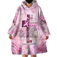 Breast Cancer Polynesian Wearable Blanket Hoodie I Can Do All Things Through Christ DT02 - Polynesian Pride