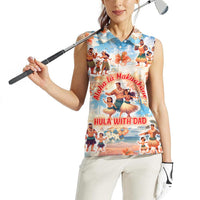 Hawaii Father's Day Women Sleeveless Polo Shirt Hula With Dad DT02 - Polynesian Pride