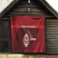 French Polynesia Is In My DNA Quilt - Polynesian Pride