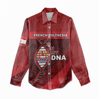 French Polynesia Is In My DNA Women Casual Shirt - Polynesian Pride