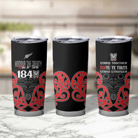 Toitu Te Tiriti 1840 Aotearoa Tumbler Cup Stand Together Stand Stronger LT01 - Polynesian Pride