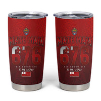 Mate Ma'a Tonga Rugby Tumbler Cup Six Seven Six to The World LT03 Red - Polynesian Pride