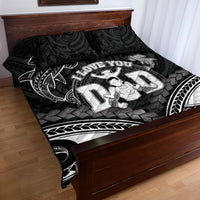 Happy Father's Day Quilt Bed Set I Love You Dad Polynesian Style LT05 - Polynesian Pride