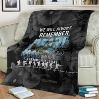 Pearl Harbor Remembrance Day Blanket We Will Always Remember LT05 - Polynesian Pride