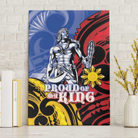 Philippines Lapu-Lapu Canvas Wall Art Proud Of My King
