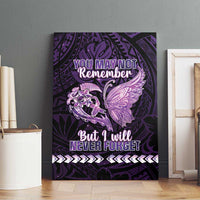 Alzheimer's Awareness Canvas Wall Art You May Not Remember But I Will Never Forget LT05 - Polynesian Pride