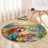 Hawaii Parrot Round Carpet Im Not Waiting Till 5 Oclock LT05 - Polynesian Pride