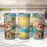 Hawaii Parrot Tumbler Cup Im Not Waiting Till 5 Oclock LT05 - Polynesian Pride