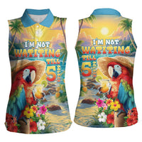 Hawaii Parrot Women Sleeveless Polo Shirt Im Not Waiting Till 5 Oclock LT05 - Polynesian Pride