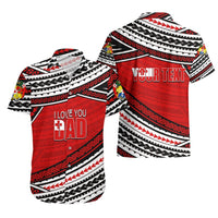 (Custom Personalised) Happy Fathers Day Tonga Hawaiian Shirt I Love You Dad LT6 - Polynesian Pride