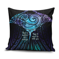 Aotearoa Maori Te Whai Rahi Pillow Cover Tala - Nowhere You Could Go That I Won't Be With You - Polynesian Pride