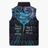 Aotearoa Maori Te Whai Rahi Sleeveless Puffer Jacket Tala - Nowhere You Could Go That I Won't Be With You - Polynesian Pride