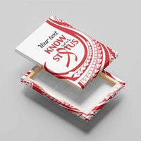 Know Your Status Red Ribbon Personalised Canvas Wall Art Polynesian AIDS Awareness LT9 - Polynesian Pride