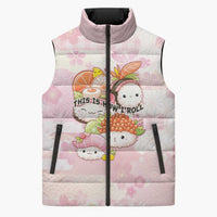 Personalized Japanese Kawaii Sushi Sleeveless Puffer Jacket Pink Wagara Palaka This Is How I Roll LT9 Unisex Pink - Polynesian Pride