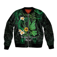 Polynesia Mental Health Awareness Sleeve Zip Bomber Jacket Green Ribbon Be Kind To Your Mind LT14 Unisex Green - Polynesian Pride
