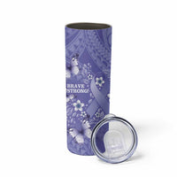 Polynesia Stomach Cancer Awareness Skinny Tumbler Periwinkle Ribbon Brave Strong!