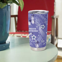Polynesia Stomach Cancer Awareness Tumbler Cup Periwinkle Ribbon Brave Strong! LT14 - Polynesian Pride