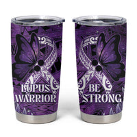 Lupus Awareness Month New Zealand Tumbler Cup Be Strong Warrior Maori Silver Fern LT14 Purple - Polynesian Pride