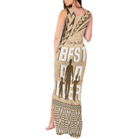 Tonga Father's Day Tank Maxi Dress Best Dad Ever Tongan Ngatu Pattern - Beige LT14 - Polynesian Pride