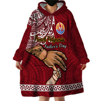 Polynesian Pride Father Day French Polynesia Wearable Blanket Hoodie I Love You Dad LT14 - Polynesian Pride