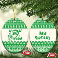 Green Mele Kalikimaka Hawaii Ceramic Ornament Funny Ho Ho Ho Santa Shaka LT14 Oval Green - Polynesian Pride