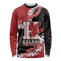 Personalized Kalani Hawaii High School Long Sleeve Shirt Puakenikeni Lei Hawaiian Pattern LT14 Unisex Red - Polynesian Pride