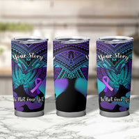 Suicide Awareness Your Story Is Not Over Yet Tumbler Cup Polynesian Butterfly Tattoo
