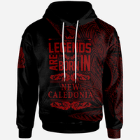 New Caledonia Hoodie Legends Are Born In Red Color Unisex Red - Polynesian Pride