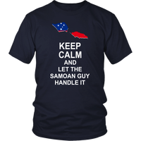 Samoa T Shirt Samoan Flag Keep Calm, Let Samoan Guy Handle It - Polynesian Pride