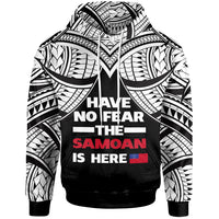 Samoa Hoodie Have No Fear The Samoan Is Here Unisex White - Polynesian Pride