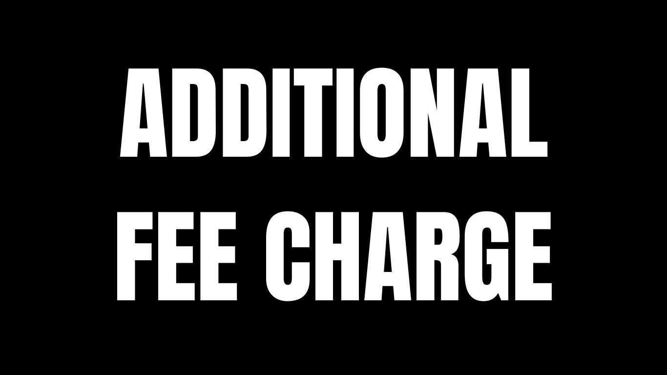 ADDITIONAL FEE - PP34675 - CHANGE SIZE