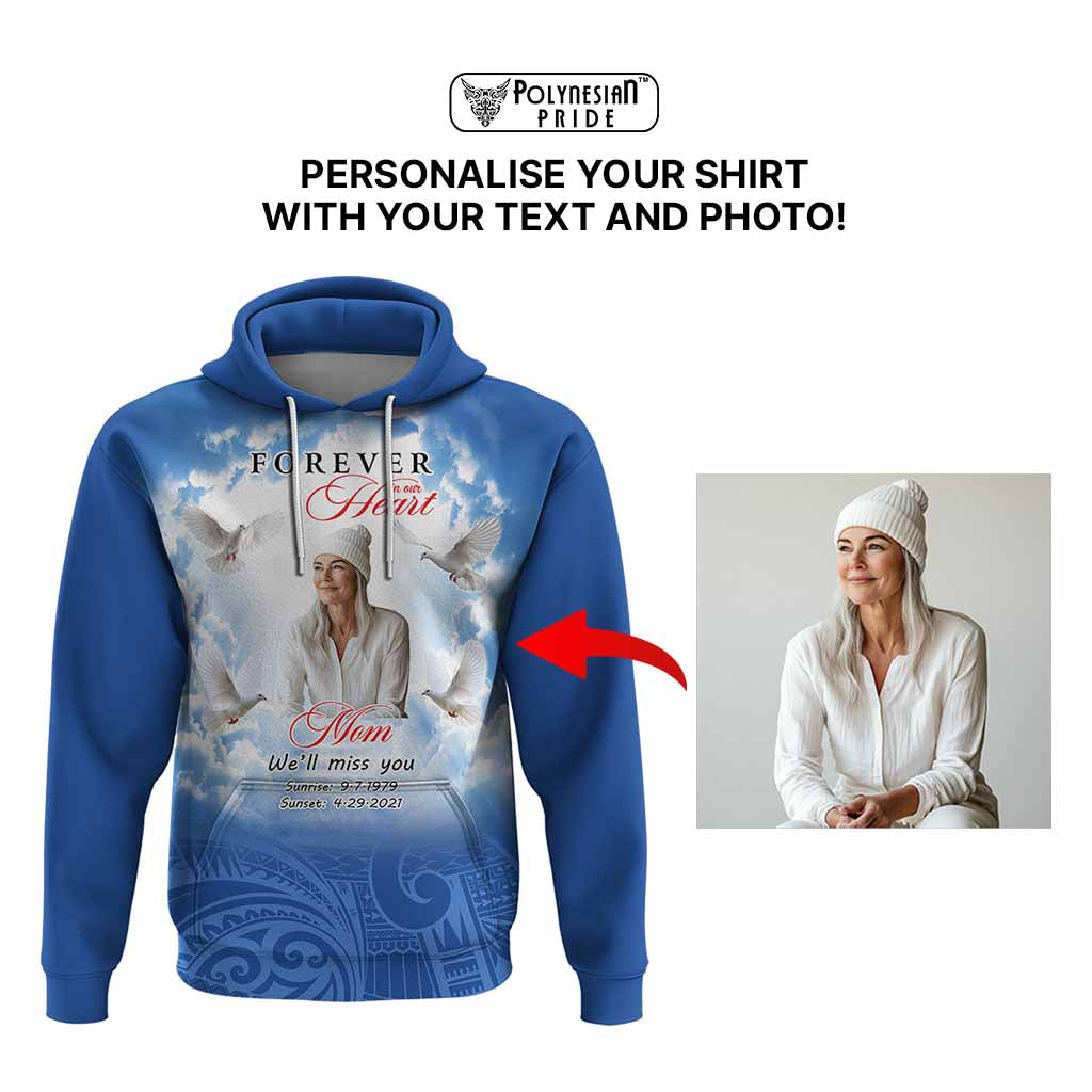 Custom Photo Memorial Forever in our Heart Hoodie Mixed Polynesian Pattern
