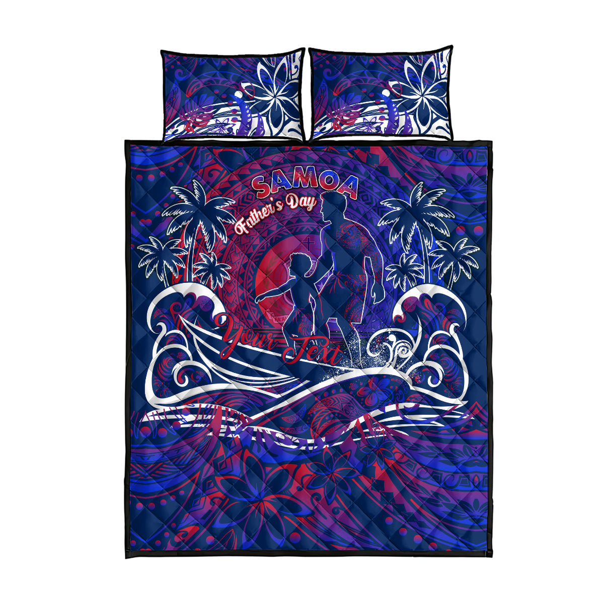 Father's Day Samoa Quilt Bed Set Special Dad Polynesia Paradise