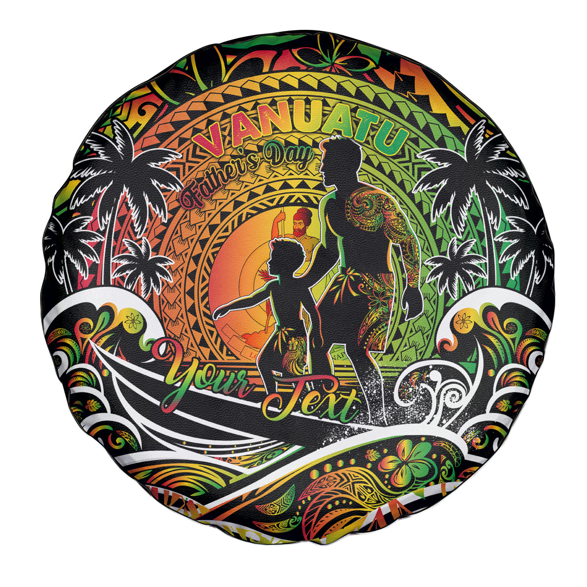 Father's Day Vanuatu Spare Tire Cover Special Dad Polynesia Paradise DT02 - Polynesian Pride