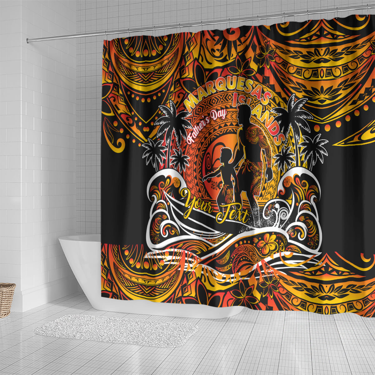 Father's Day Marquesas Islands Shower Curtain Special Dad Polynesia Paradise