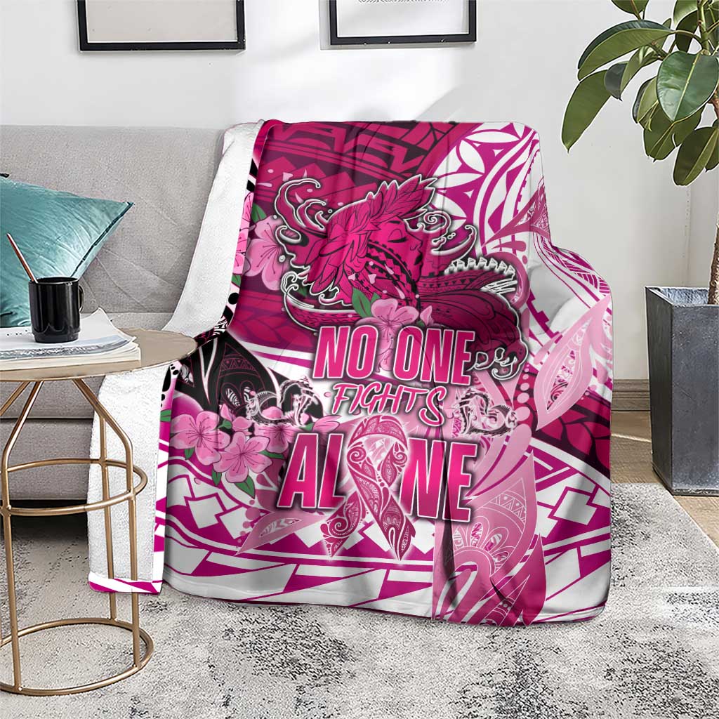 Breast Cancer Awareness Hawaii Blanket Polynesia Girl Nobody Fights Alone DT02 - Polynesian Pride