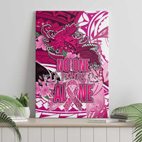Breast Cancer Awareness Hawaii Canvas Wall Art Polynesia Girl Nobody Fights Alone DT02 - Polynesian Pride