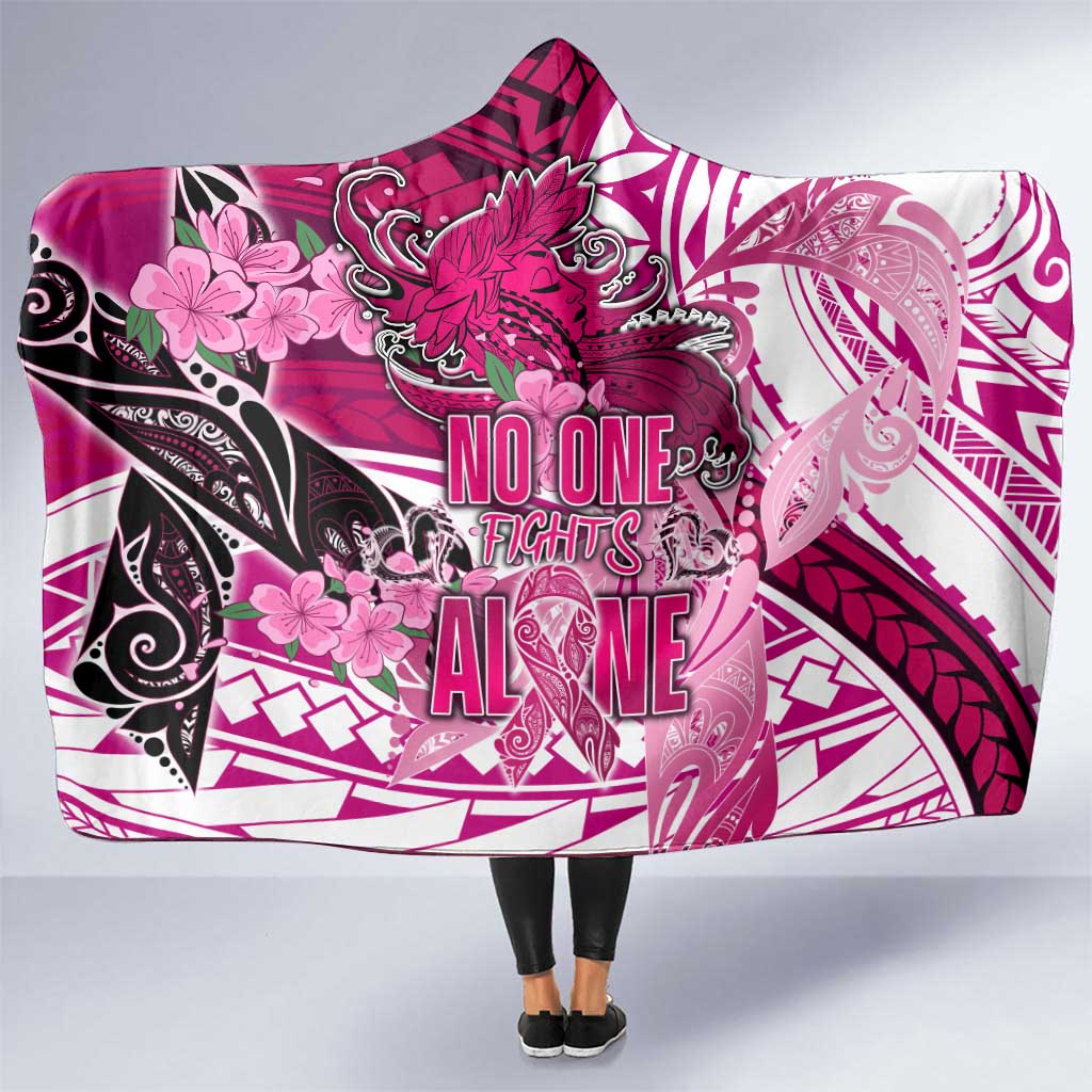 Breast Cancer Awareness Hawaii Hooded Blanket Polynesia Girl Nobody Fights Alone DT02 One Size Pink - Polynesian Pride