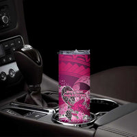 Breast Cancer Awareness Hawaii Skinny Tumbler Polynesia Girl Nobody Fights Alone