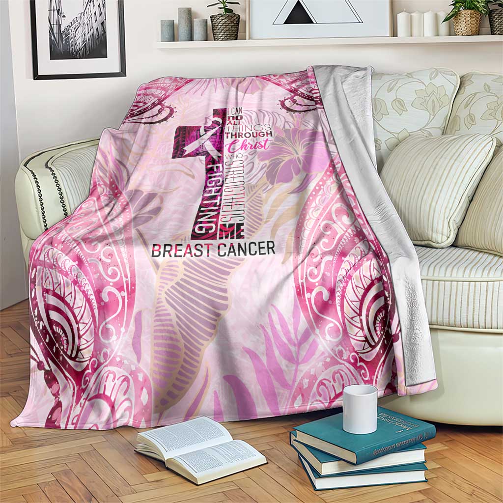 Breast Cancer Polynesian Blanket I Can Do All Things Through Christ DT02 Pink - Polynesian Pride