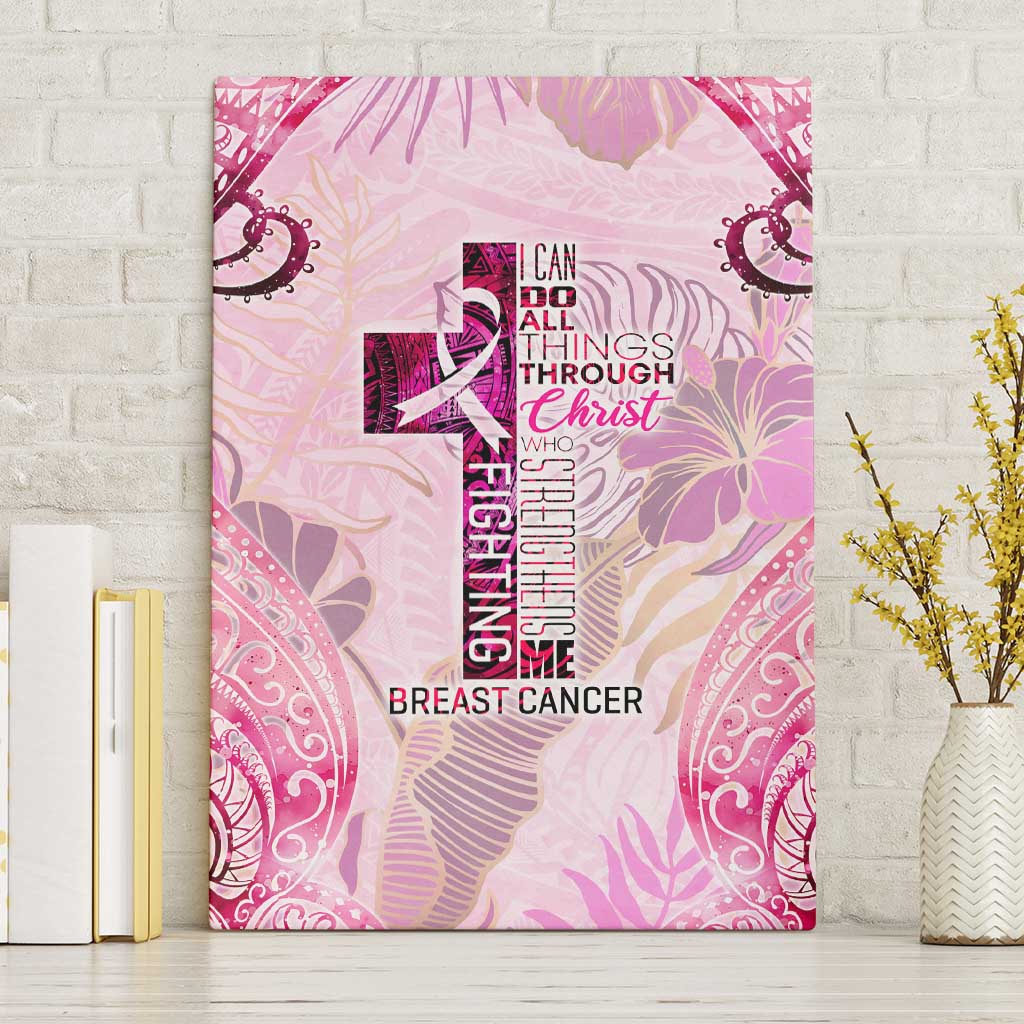 Breast Cancer Polynesian Canvas Wall Art I Can Do All Things Through Christ DT02 Without Frame Pink - Polynesian Pride