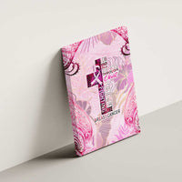 Breast Cancer Polynesian Canvas Wall Art I Can Do All Things Through Christ DT02 - Polynesian Pride
