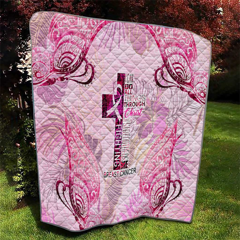 Breast Cancer Polynesian Quilt I Can Do All Things Through Christ