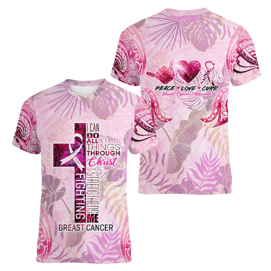 Breast Cancer Polynesian Women V-Neck T-Shirt I Can Do All Things Through Christ