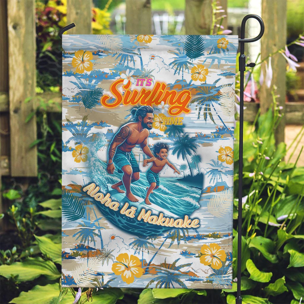 Hawaii Father's Day It's Surfing Time Garden Flag Aloha L Makuakane DT02 Garden Flag Blue - Polynesian Pride