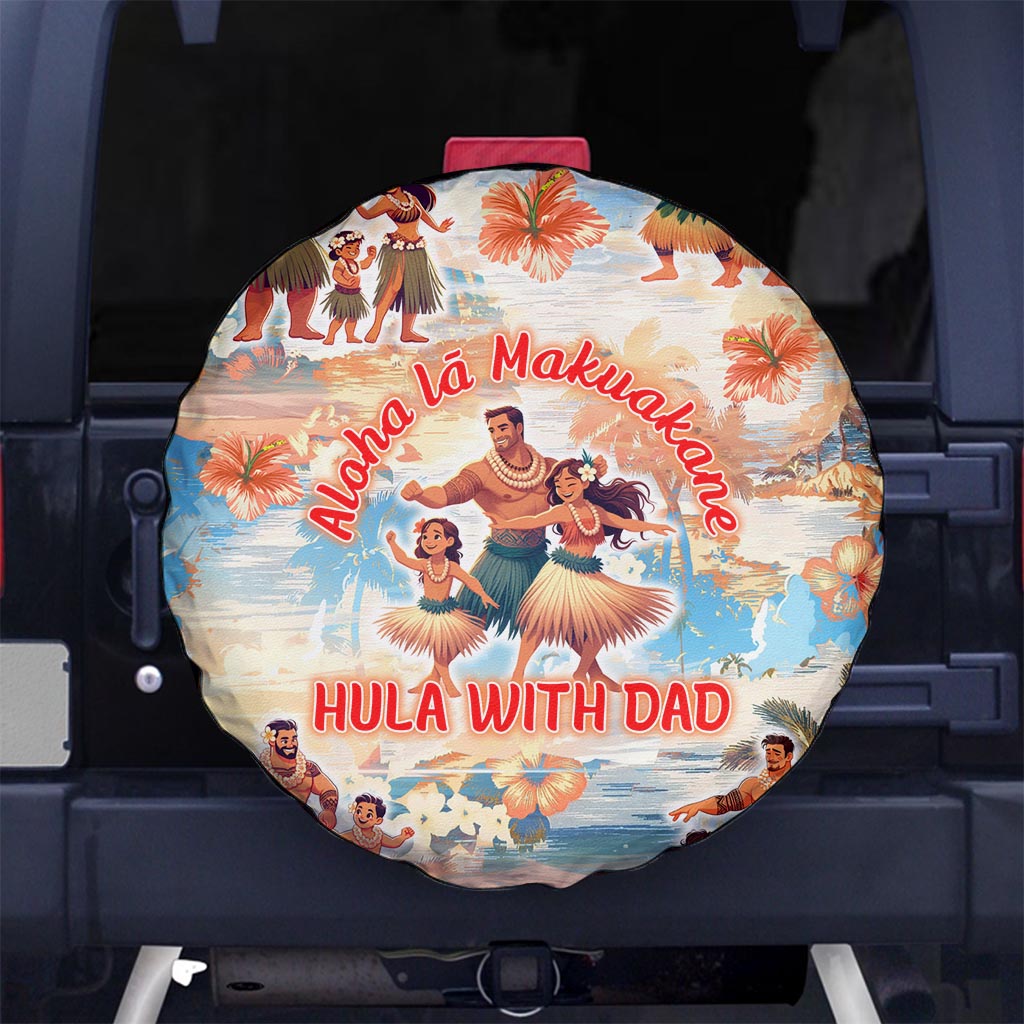 Hawaii Father's Day Spare Tire Cover Hula With Dad DT02 - Polynesian Pride