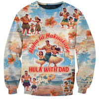 Hawaii Father's Day Sweatshirt Hula With Dad DT02 Unisex Art - Polynesian Pride