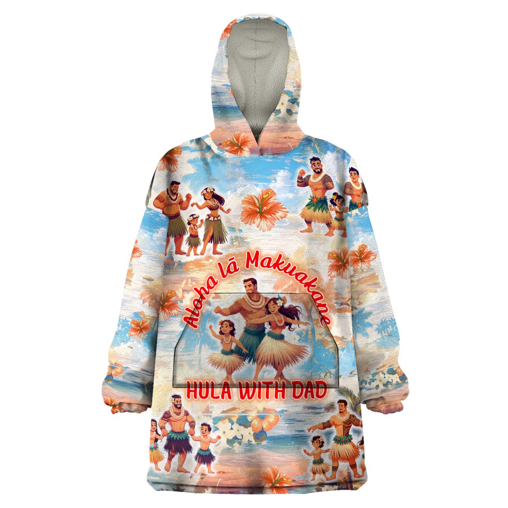 Hawaii Father's Day Wearable Blanket Hoodie Hula With Dad DT02 One Size Art - Polynesian Pride