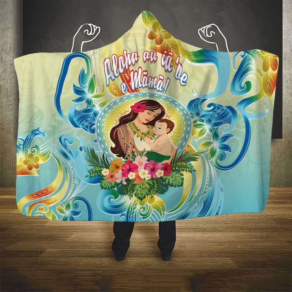 Hawaii Mother's Day Hooded Blanket I Love You Mom DT04 - Polynesian Pride