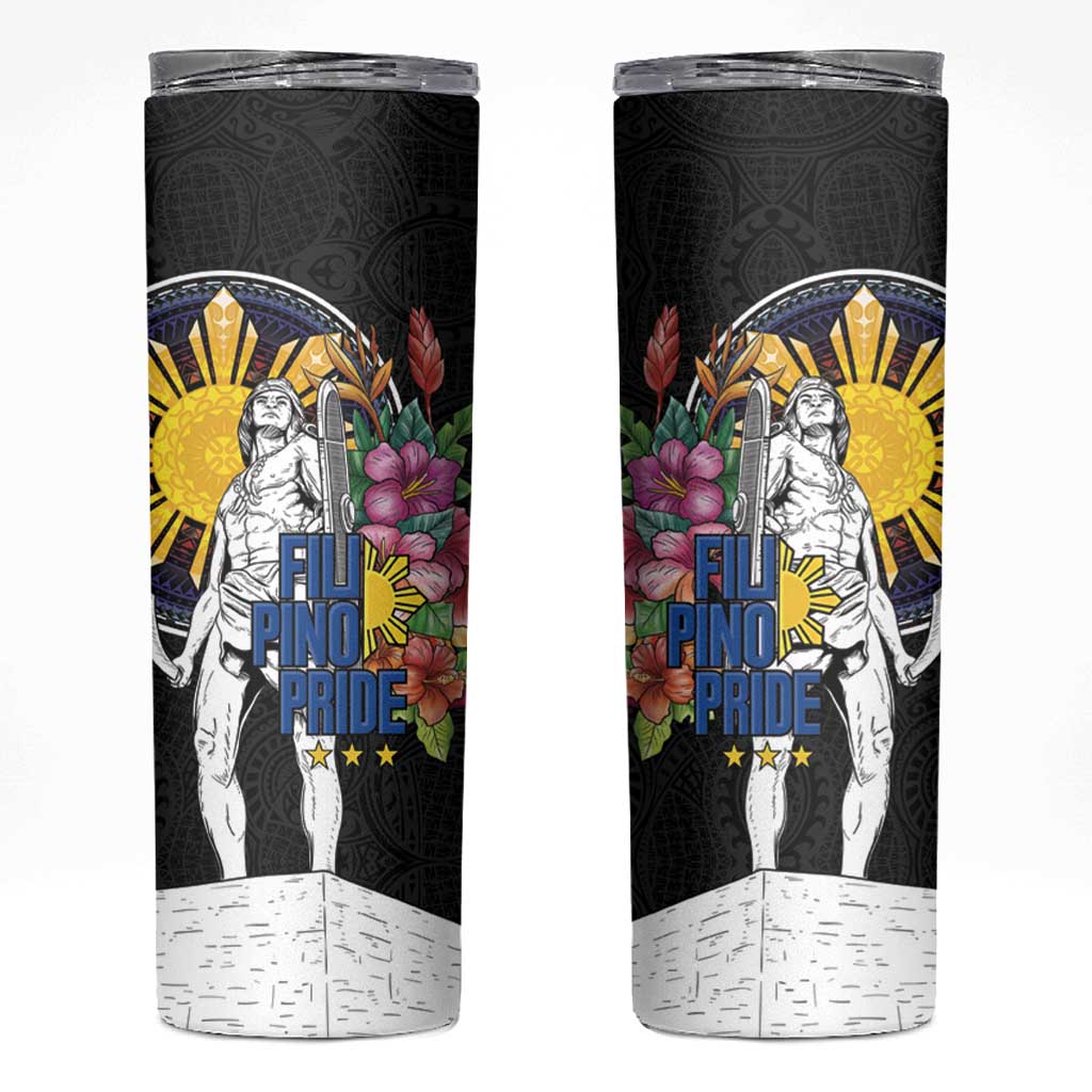 Filipinos Lapu-Lapu Hero Philippines Skinny Tumbler Hibiscus Flowers Style